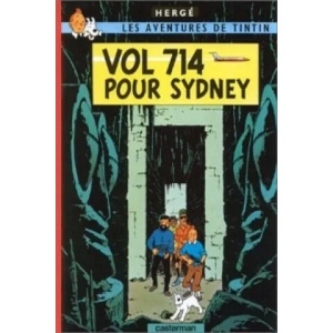 Les Aventures de Tintin - Vol 714 pour Sydney | Hergé (ISBN: 9782203001213)