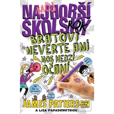 Môj najhorší školský rok 3 - James Patterson