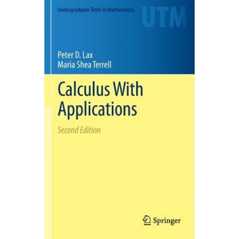 Calculus With Applications | Peter D. Lax, Maria Shea Terrell