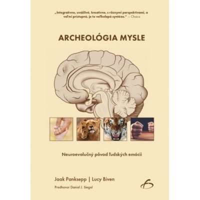 Archeológia mysle - Jaak Panksepp