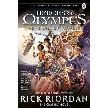 Mark of Athena: The Graphic Novel Heroes of Olympus Book 3