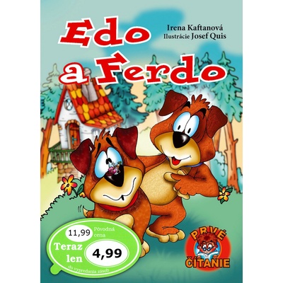 Edo a Ferdo - Irena Kaftanová; Josef Quis