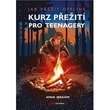 Kurz přežití pro teenagery - Jak přežít offline - Amar Ibrahim