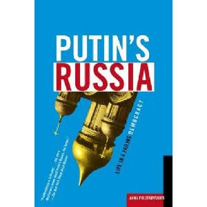 PUTINS RUSSIA | Anna Politkovskaya, Arch Tait (ISBN: 9780805082500)