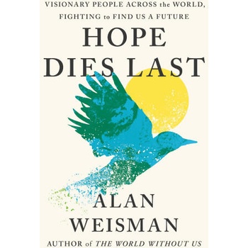 Image 1 of Hope Dies Last