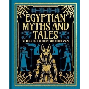 Egyptian Myths and Tales | Lewis Spence, Donald A. Mackenzie (2025)