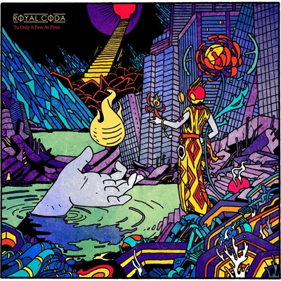 Royal Coda ♫ To Only A Few At First LP