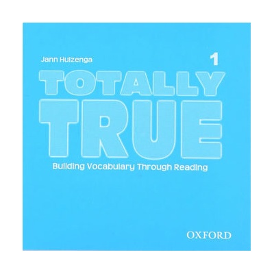 TOTALLY TRUE 1 AUDIO CD - HUIZENGA, J.