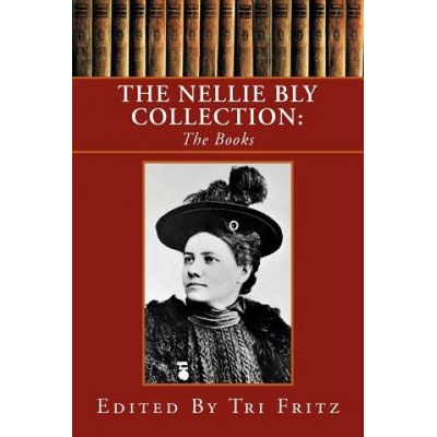 Nellie Bly Collection