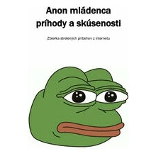 Anon mládenca príhody a skúsenosti