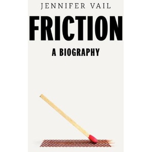 Friction | Jennifer R. Vail (ISBN: 9780674290662)