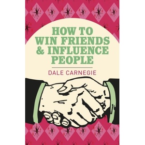 How To Win Friends and Influence People (ISBN: 9781785994463)