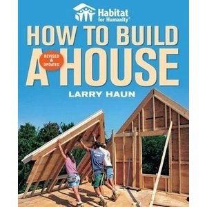 How to Build a House, Revised & Updated | Larry Haun (ISBN: 9781561589678)