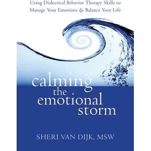 Calming the Emotional Storm | Sheri Van Dijk (2012)