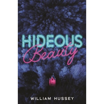 Hideous Beauty