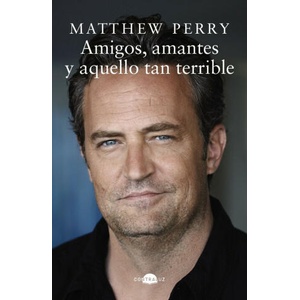 AMIGOS AMANTES Y AQUELLO TAN TERRIBLE BOLSILLO | PERRY, MATTHEW (2024)