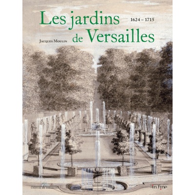 LES JARDINS DE VERSAILLES