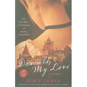 Dracula, My Love | Syrie James (ISBN: 9780061923036)