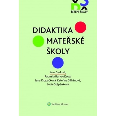 Didaktika mateřské školy - Zora Syslová