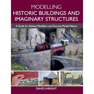 Modelling Historic Buildings and Imaginary Structures | David Wright (ISBN: 9781785008047)