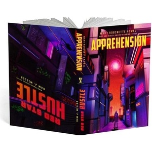 Red Star Hustle / Apprehension | Mary Robinette Kowal (ISBN: 9781668099155)