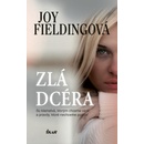 Zlá dcéra - Joy Fieldingová