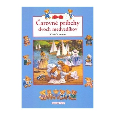 Čarovné príbehy dvoch medvedíkov - Carol Lawson