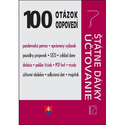 100 otázok • odpovedí - Štátne dávky • účtovníctvo