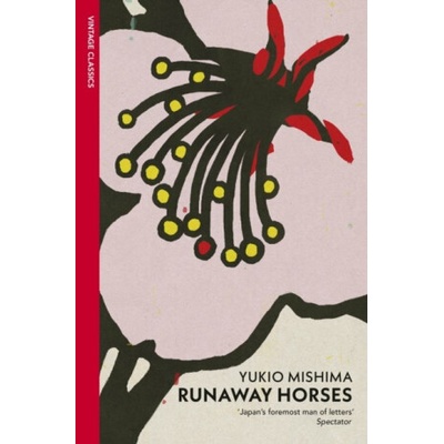 Runaway Horses - Y. Mishima
