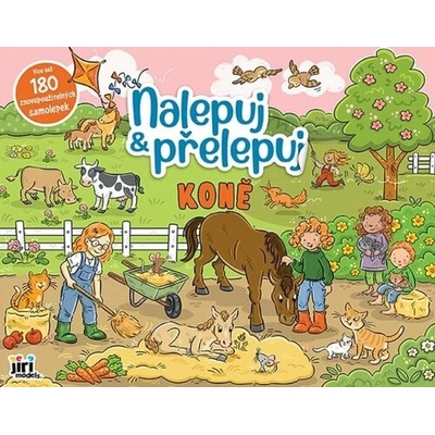 Nalepuj a přelepuj Koně - Jiří Models