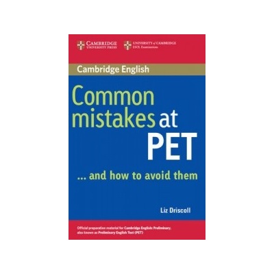 Common Mistakes at PET...and How to Avoid Them