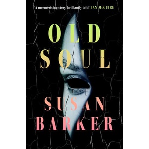 Old Soul | Susan Barker (ISBN: 9780241682395)