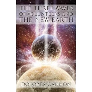 Three Waves of Volunteers and the New Earth (2011)