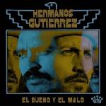 Hermanos Gutierrez - El Bueno Y El Malo (Indie Exclusive) (Turquoise/Black Smoke Colored) (LP) (0888072706859)