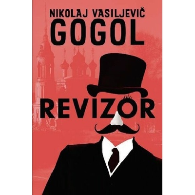 Revizor - Gogol Nikolaj Vasiljevič