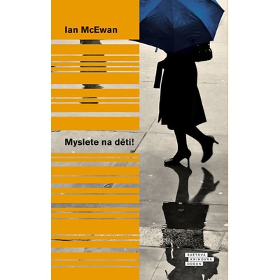 Myslete na děti! - Ian McEwan