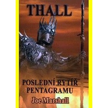 Thall, poslední Rytíř Pentagramu - Joe Marshall