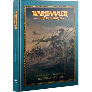 Games Workshop Warhammer: The Old World - Ravening Hordes (05-03)