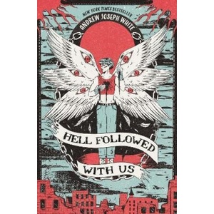 Hell Followed With Us | Andrew Joseph White (2024)