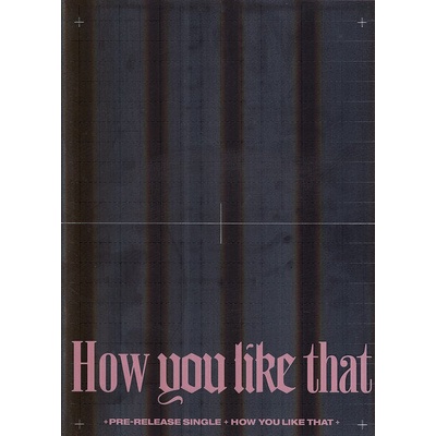 BLACKPINK - How You Like That (CD) (8809634380319)