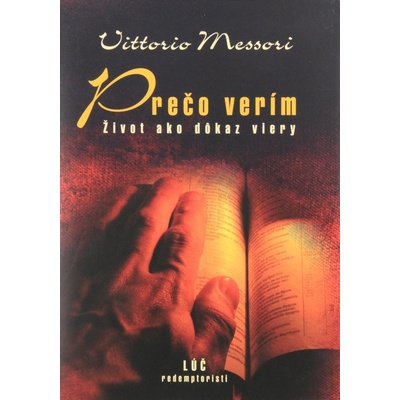 Prečo verím - Vittorio Messori