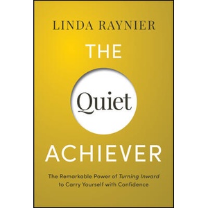 The Quiet Achiever (ISBN: 9781394279050)