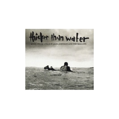 Johnson Jack - Thicker Than Water CD