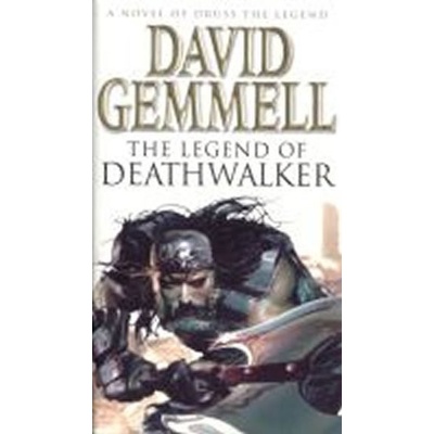 Legend of Deathwalker - D. Gemmell