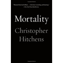 Mortality - Christopher Hitchens