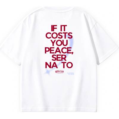 Dotyk Slov oversized unisex tričko IF IT COSTS YOU PEACE, SER NA TO biela