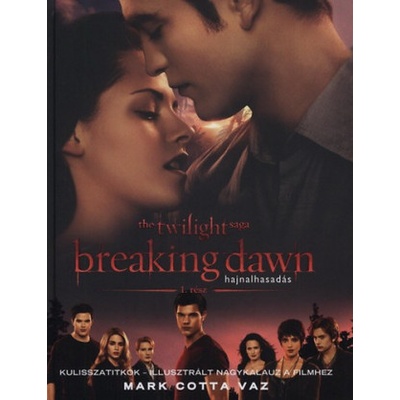 Breaking Dawn - Kulisszatitkok