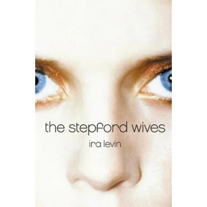 The Stepford Wives | Ira Levin (2008)