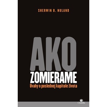 Ako zomierame