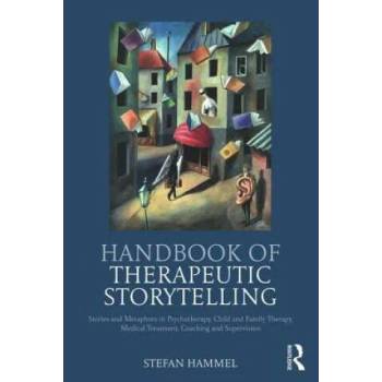 Image 1 of Handbook of Therapeutic Storytelling | Stefan Hammel